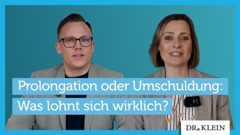 Anschlussfinanzierung: Prolongation oder Umschuldung?